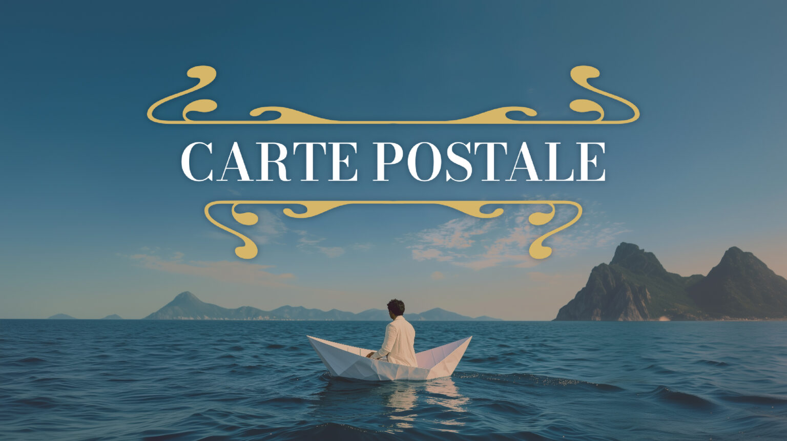Carte postale, le dernier spectacle du Salon des Illusions : un voyageur dans un bateau de papier, face à la mer
